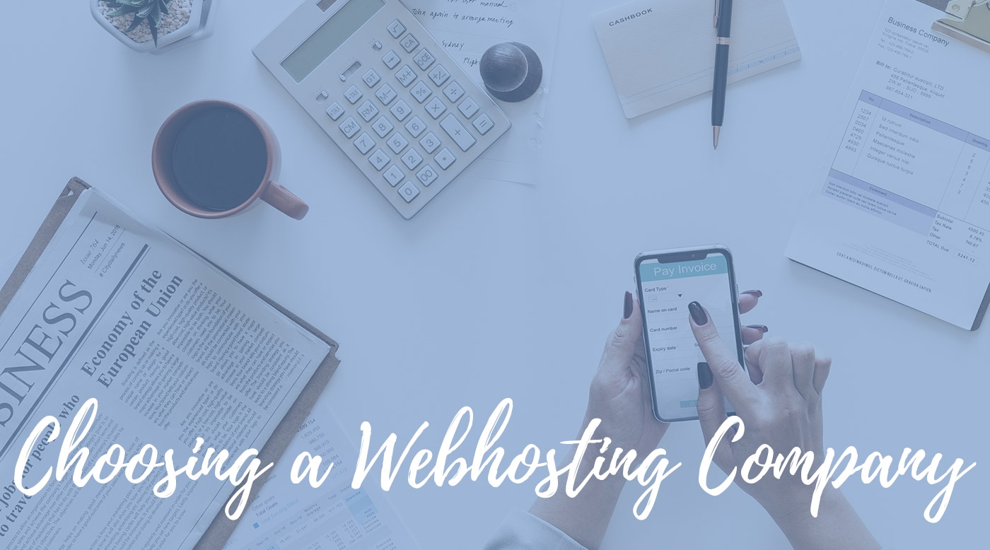 Choosing a Webhosting Company